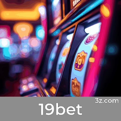 avaliações sobre 19bet slots
